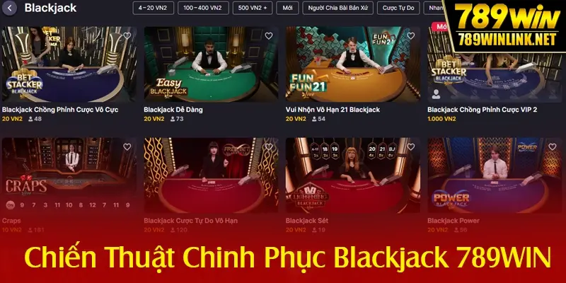 Chiến Thuật Chinh Phục Blackjack 789WIN